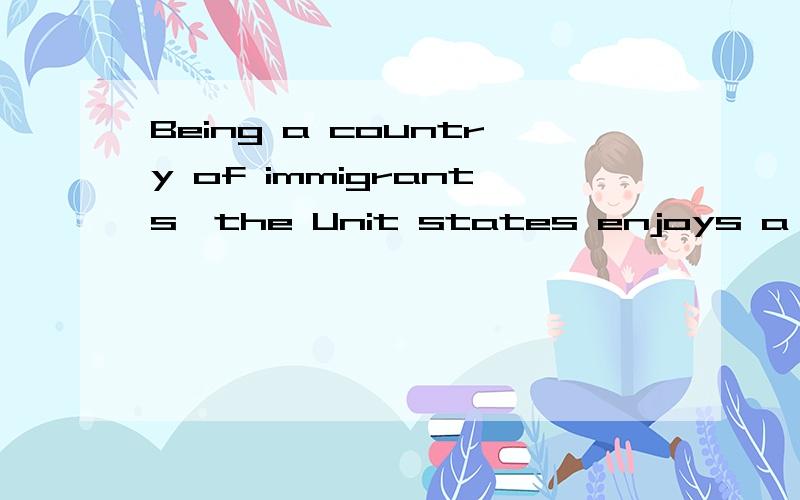 Being a country of immigrants,the Unit states enjoys a wide variety of ethnic food.Having vast ethnic choices,Americans can enjoy food from all over the world.把上面两句改成状语从句就行了