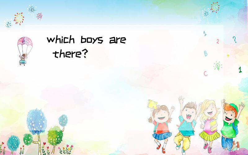 which boys are there?